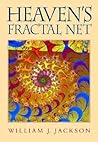 Heaven's Fractal Net: Retrieving Lost Visions in the Humanities