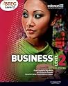BTEC Level 2 First Business Student Book BTEC Level 2 First Business Student Book