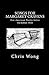 Songs For Margaret Cravens by Chris Wong