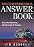 The Extraterrestrial Answer Book: UFOs, Alien Abductions, and the Coming ET Presence