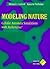 Modeling Nature: Cellular Automata Simulations with Mathematica® (Sciences; 77)