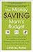 The Money Saving Mom's Budg...
