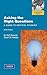 Asking The Right Questions: A Guide to Critical Thinking