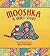 Mooshka: A Quilt Story