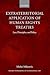 Extraterritorial Application of Human Rights Treaties: Law, Principles, and Policy (Oxford Monographs in International Law)