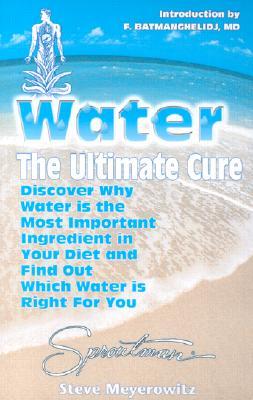 Water the Ultimate Cure (Paperback)