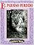 El paraiso perdido/ The Lost Paradise