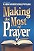 Making the Most of Prayer