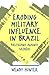 Eroding Military Influence in Brazil: Politicians Against Soldiers