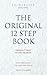 The Original 12 Step Book by Ed Webster