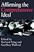 Affirming the Comprehensive Ideal