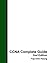 CCNA Complete Guide 2nd Edition: The BEST EVER CCNA Self-Study Workbook Guide