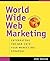 WWW Marketing 3e w/WS