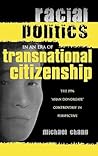 Racial Politics in an Era of Transnational Citizenship: The 1996 'Asian Donorgate' Controversy in Perspective Racial Politics in an Era of Transnational Citizenship: The 1996 'Asian Donorgate' Controversy in Perspective