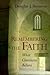 Remembering the Faith: What...