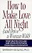 How to Make Love All Night:...