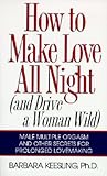 How to Make Love ...