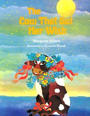 The Cow That Got Her Wish (Paperback)