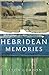 Hebridean Memories