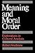 Meaning and Moral Order: Explorations in Cultural Analysis
