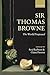 Sir Thomas Browne: The Worl...