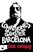 Confesiones de un gángster de Barcelona by Lluc Oliveras