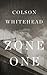 Zone One: A Novel (Thorndike Press Large Print Reviewers' Choice)