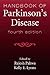 Handbook of Parkinson's Disease (Neurological Disease and Therapy)