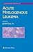 Acute Myelogenous Leukemia (Contemporary Hematology)
