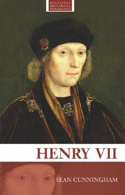 Henry Vii (Routledge Historical Biographies)