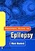 A Practical Guide to Epilepsy by Mark R. Manford BSc  MB  BS...