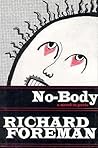 No-body: A Novel in Parts No-body: A Novel in Parts