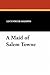 A Maid of Salem Towne