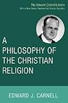 A Philosophy of the Christian Religion
