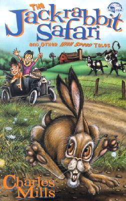 The Jackrabbit Safari And Other High-Speed Tales (Paperback)