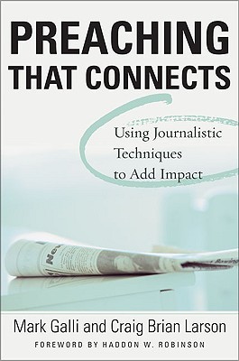 Preaching that Connects (Paperback)