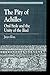 The Pity of Achilles: Oral Style and the Unity of the Iliad (Greek Studies: Interdisciplinary Approaches)