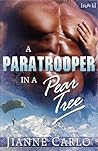 A Paratrooper in a Pear Tree by Jianne Carlo