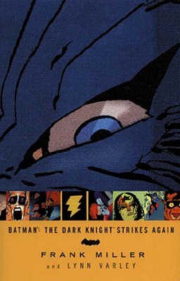 Batman: The Dark Knight Strikes Again