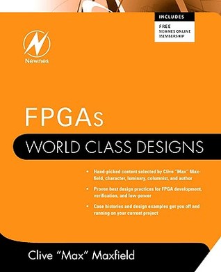 FPGAs: World Class Designs (Paperback)