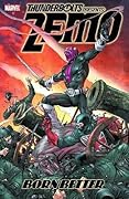 Thunderbolts Presents: Zemo - Born Better