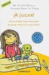 A jugar! : activi...