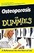 Osteoporosis for Dummies