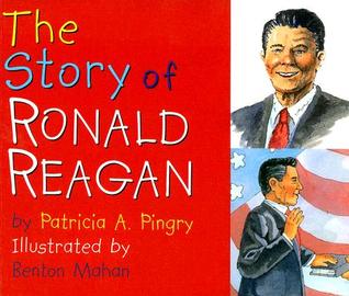 The Story of Ronald Reagan (Board Book)