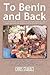 To Benin and Back by Chris Starace
