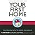 Your First Home: The Proven...