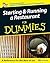 Starting & Running a Restaurant for Dummies by Michael Garvey