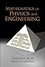 MATHEMATICS OF PHYSICS AND ENGINEERING
