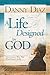 Life Designed By God
