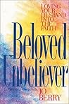 Beloved Unbelieve...